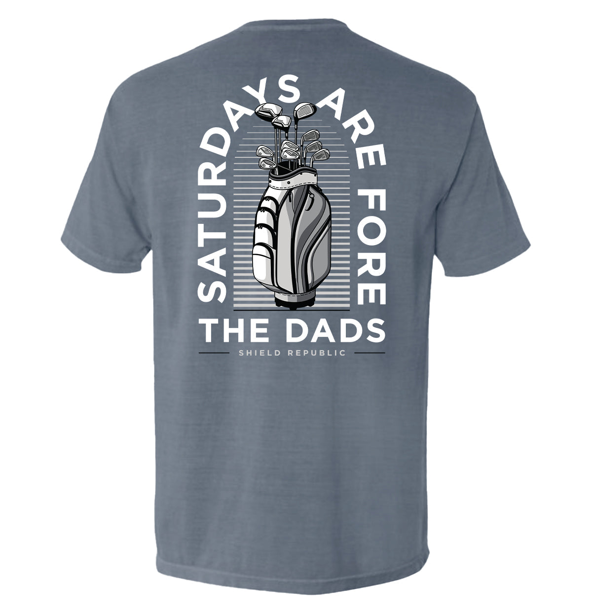 Shield Republic Saturdays Are For The Dads Golf Grey