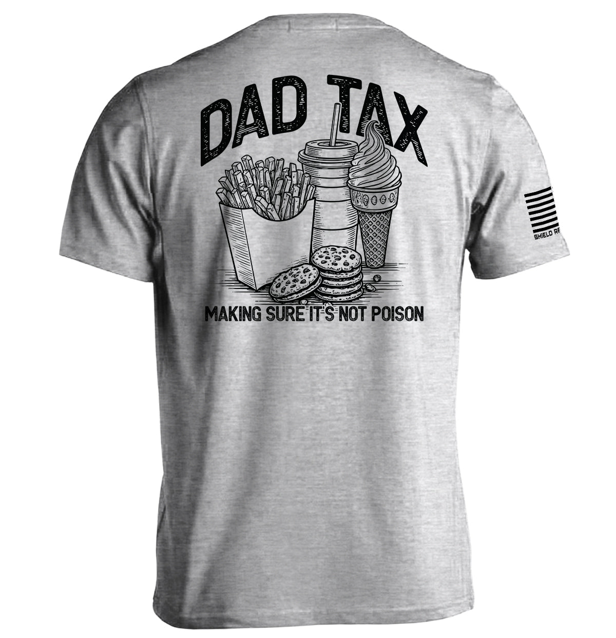Shield Republic Dad Tax Making Sure It's Not Poison