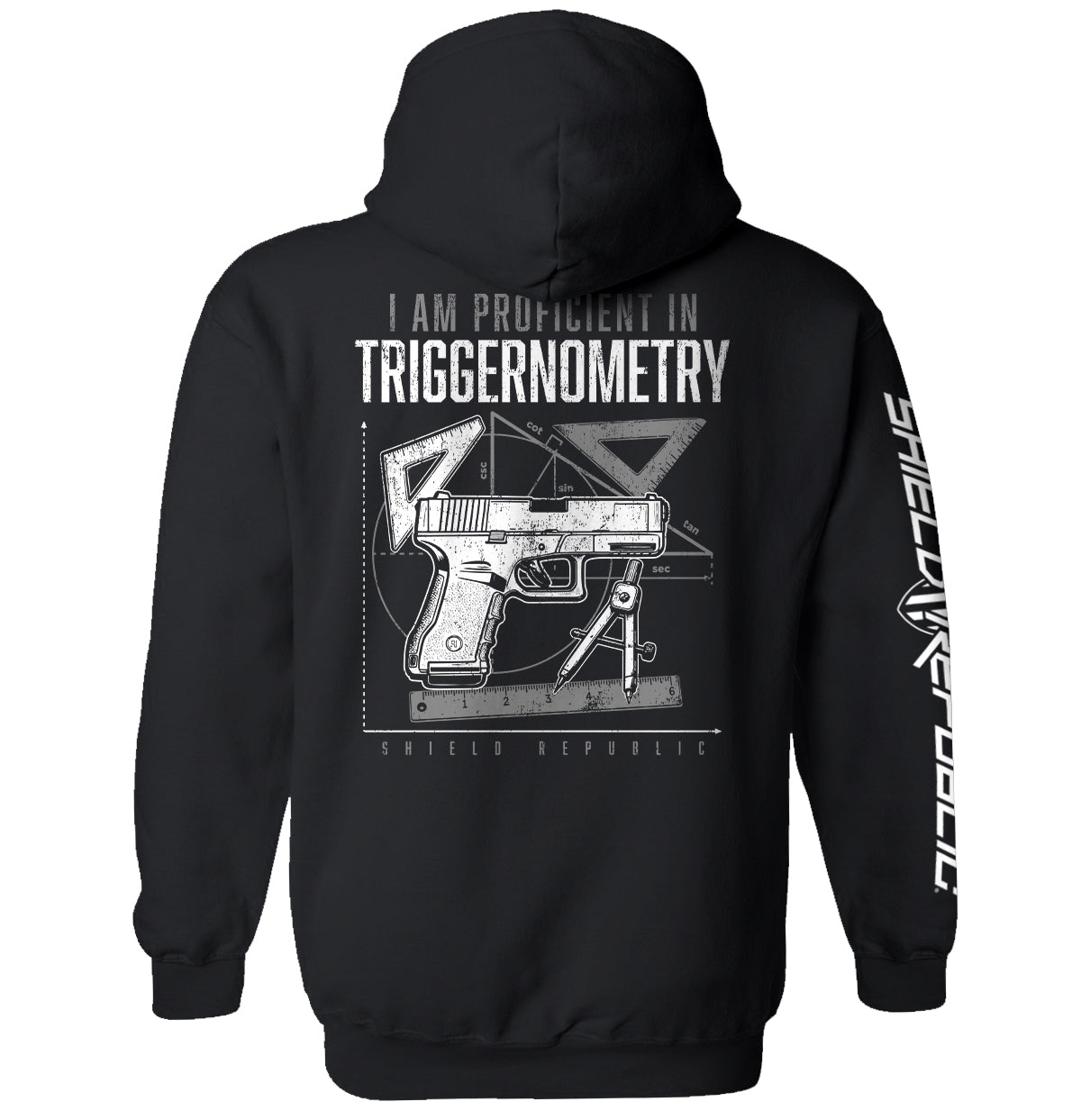 Shield Republic I Am Proficient In Triggernometry | Funny Firearms Graphic T-Shirt & Apparel