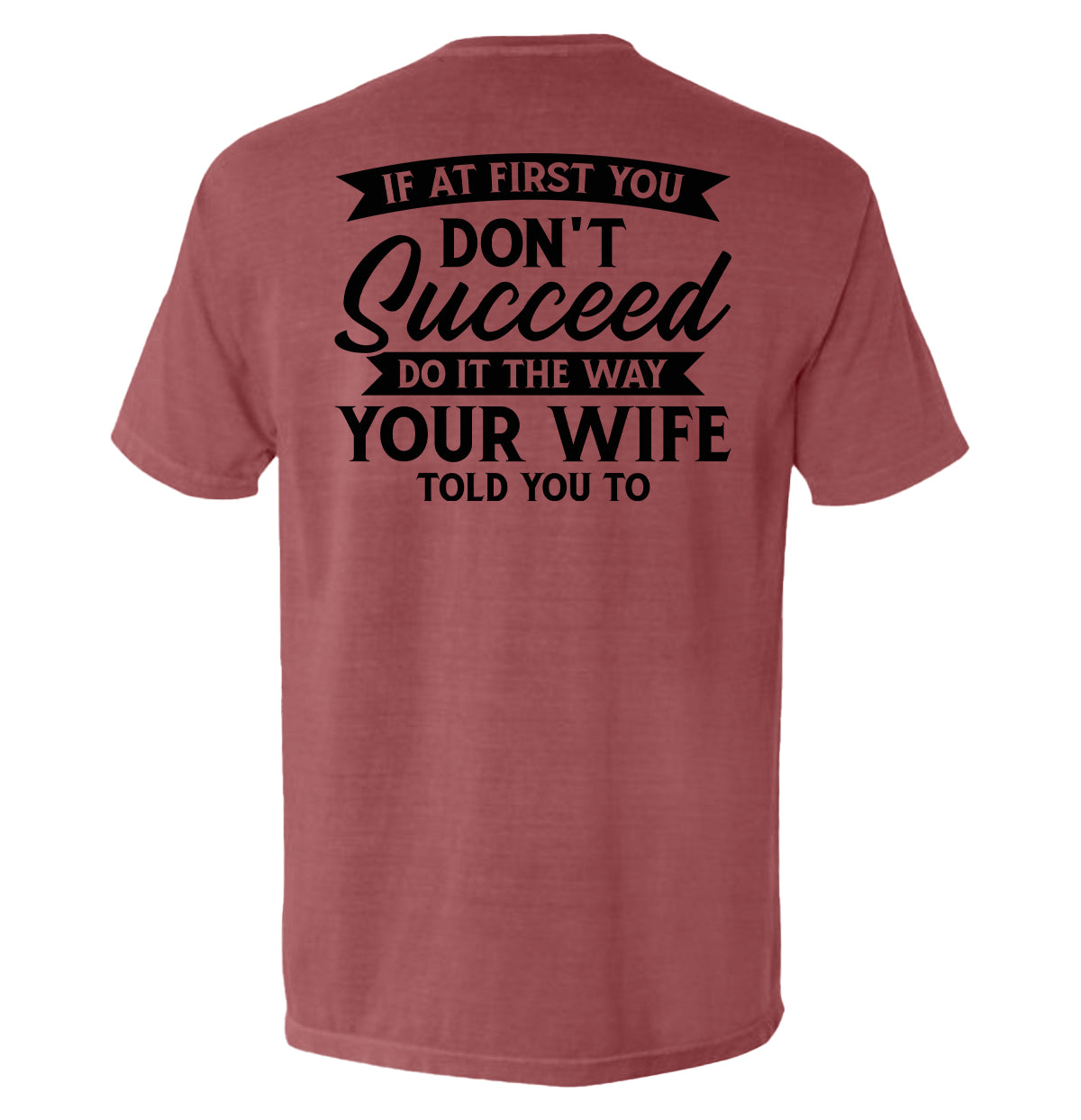 Shield Republic Do It The Way Your Wife Told You To