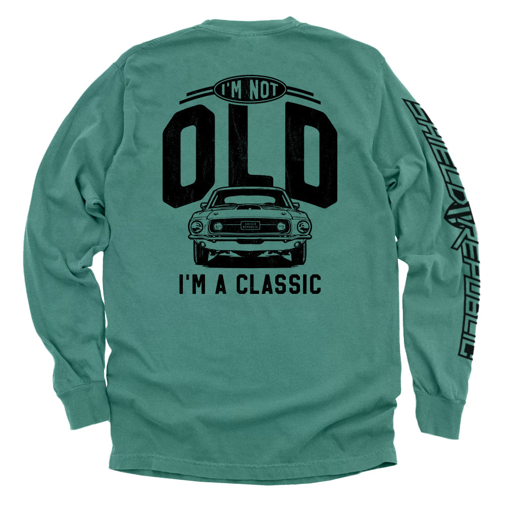 Shield Republic I'm Not Old I'm a Classic (69 Mustang)