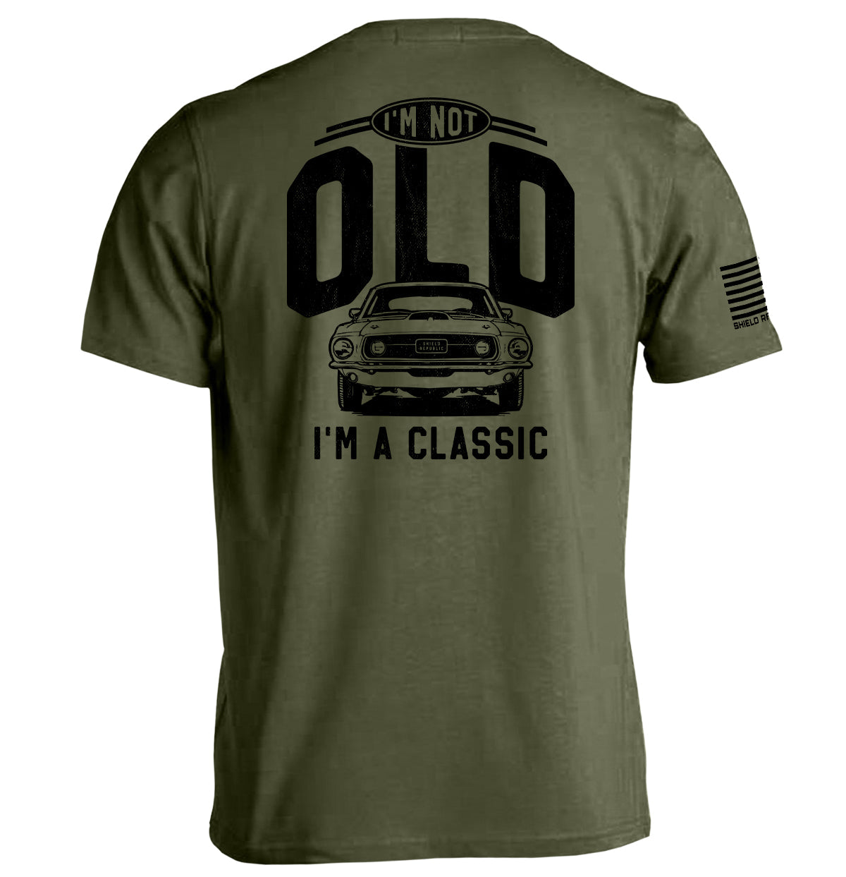Shield Republic I'm Not Old I'm a Classic (69 Mustang)