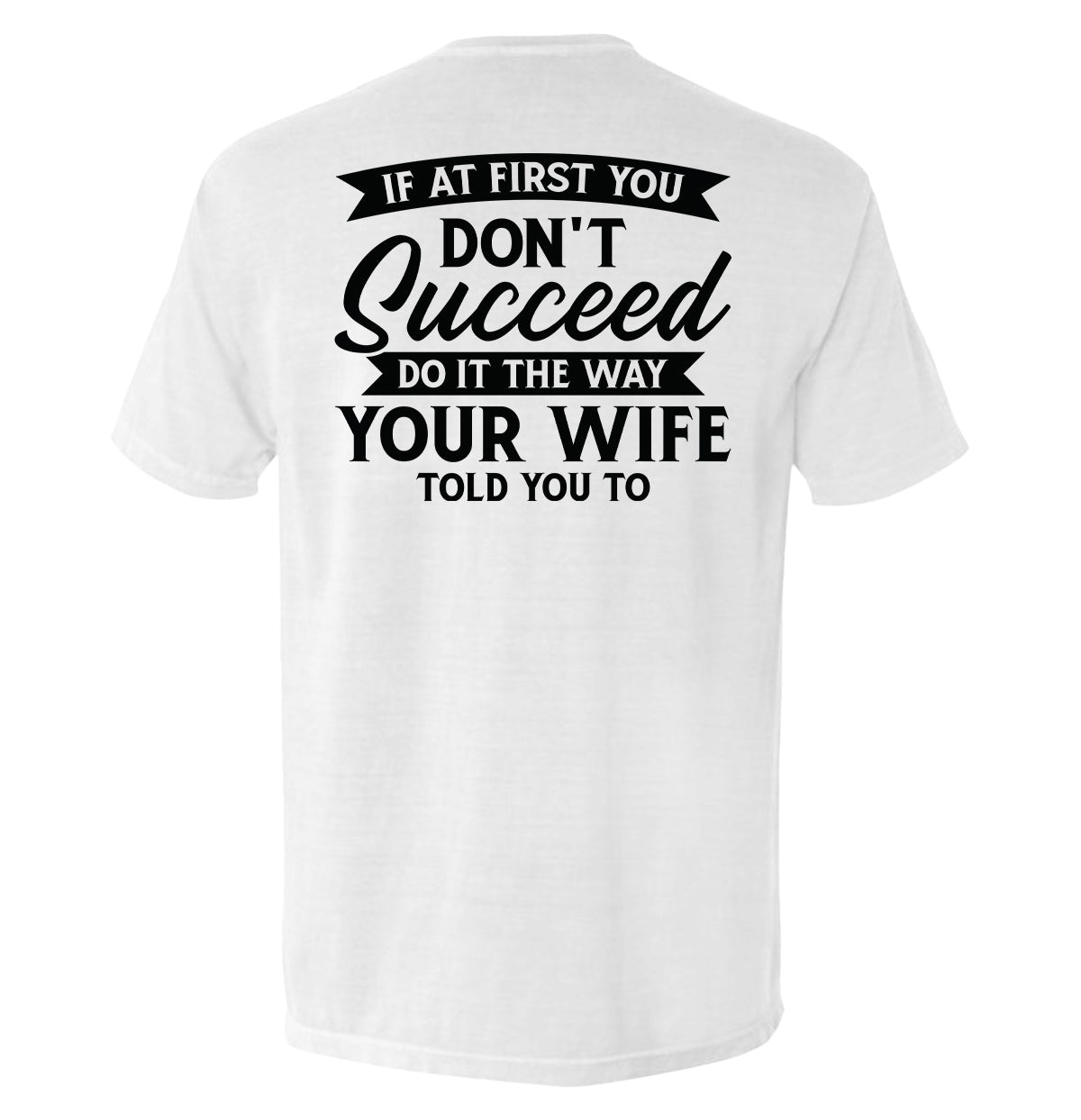 Shield Republic Do It The Way Your Wife Told You To